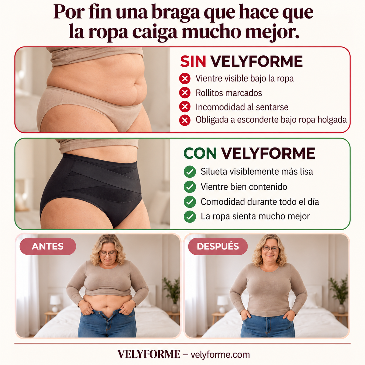 Velyforme Vorher-nachher-Vergleich: ohne und mit dem Shaping-Slip, darunter die Passform unter Alltagskleidung.